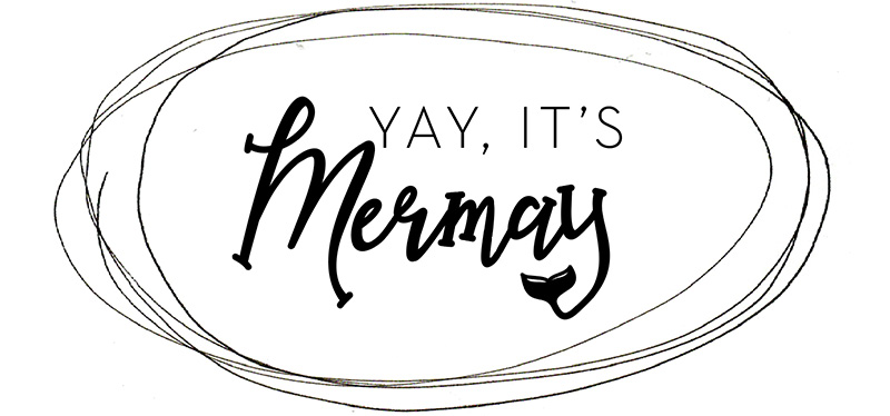 yay-mermay